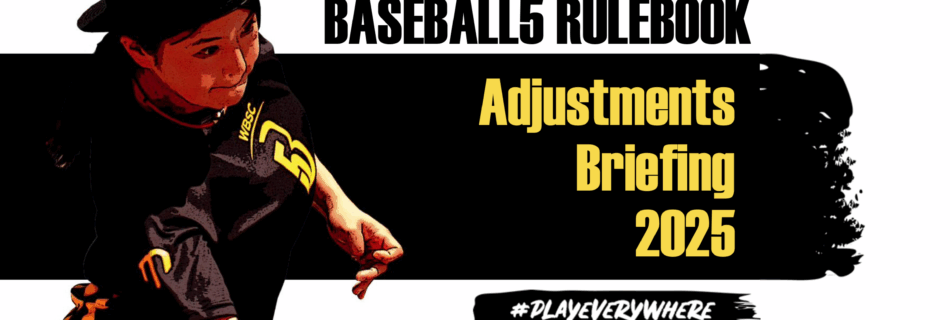 Adjustments to the official baseball5 rulebook